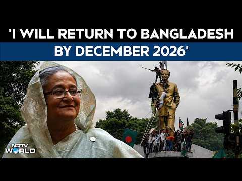 Sheikh Hasina Exclusive: 'I Will Return To Bangladesh By December 2026' (NDTV)